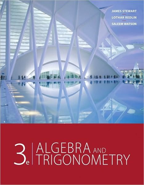 Algebra and Trigonometry / Edition 3 by James Stewart ...