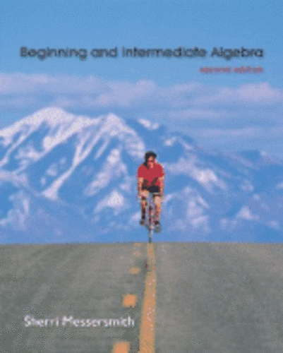 Beginning and Intermediate Algebra by Sherri Messersmith (2008, Other ...