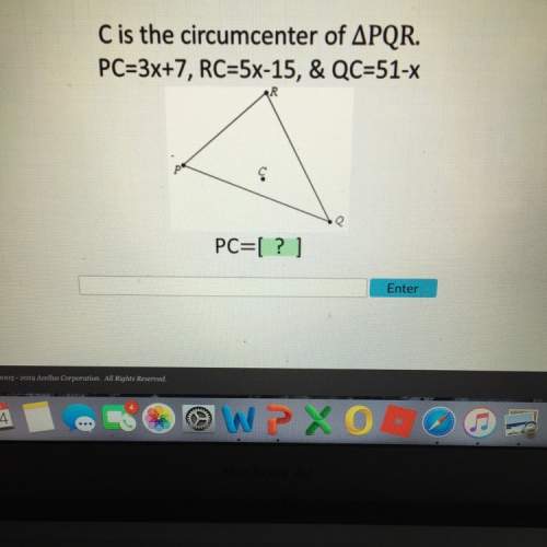 Cis the circumcenter of angle pqr. pc=3x+7, rc= 5x