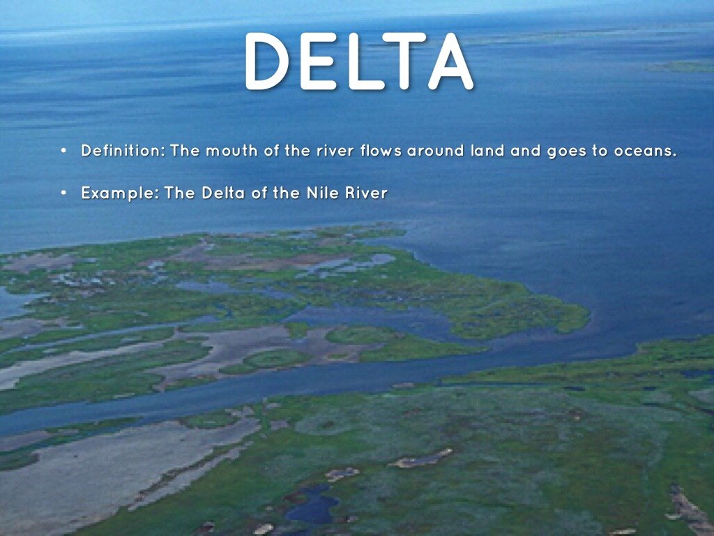 Delta Meaning In Geography / River Landforms / This delta ...