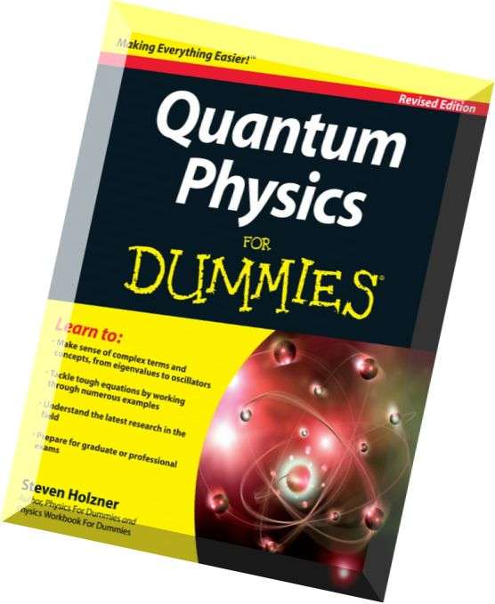 Download Quantum Physics For Dummies, Revised Edition