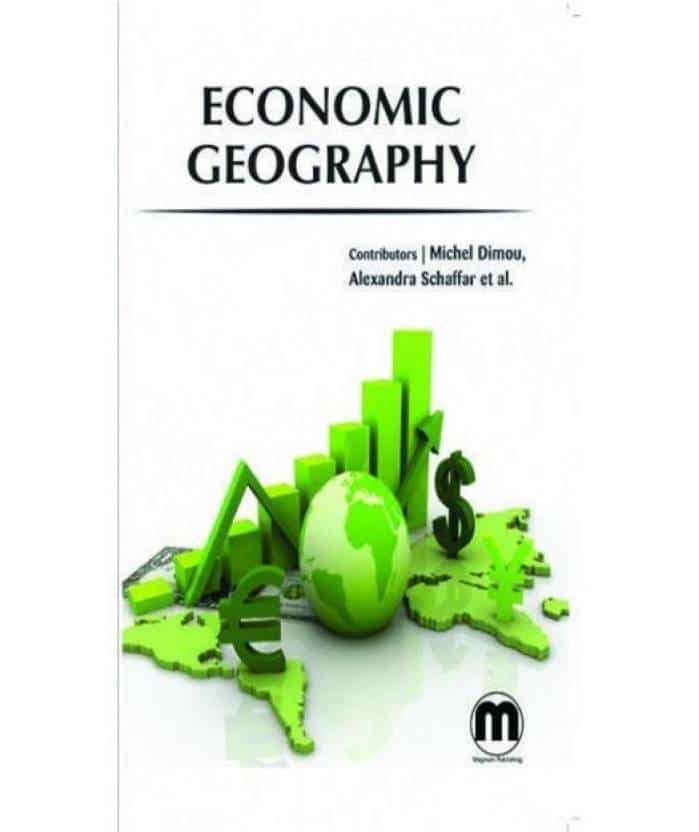 Economic Geography: Buy Economic Geography by Michel Dimou, Alexandra ...