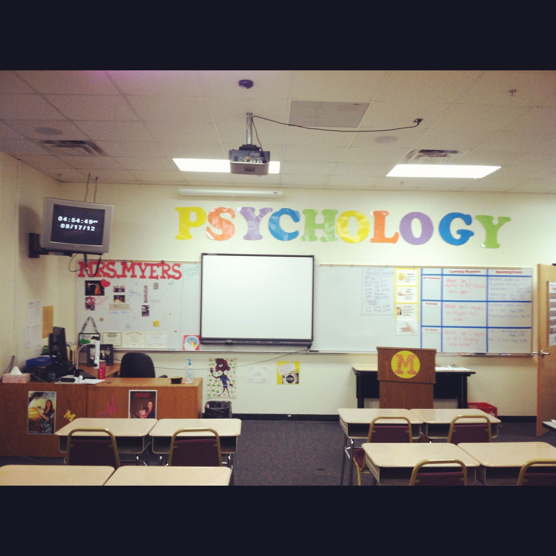 High school psychology classroom. The big letters up top were traced ...