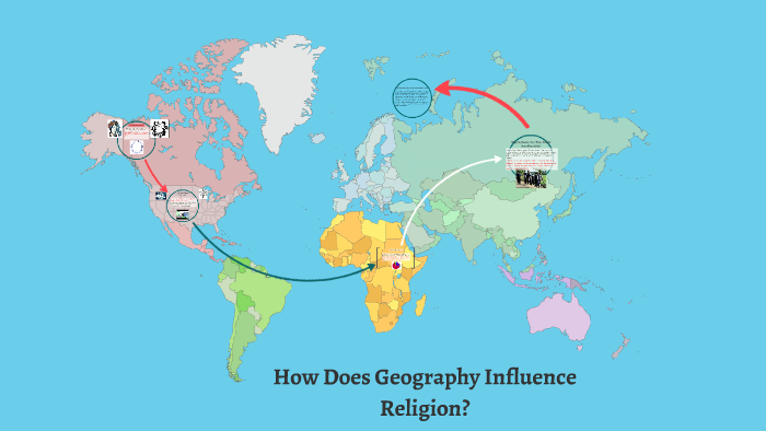 How Does Geography Influence Religion? by Bray Jannine