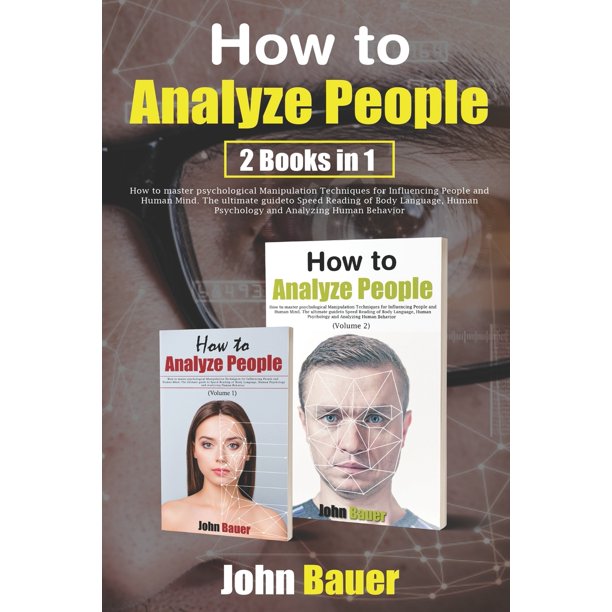 How to Analyze People : How to master psychological Manipulation ...