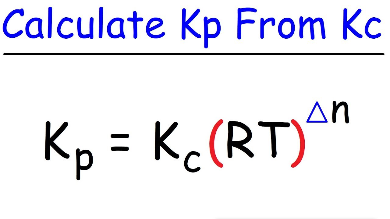 How To Calculate Kp From Kc