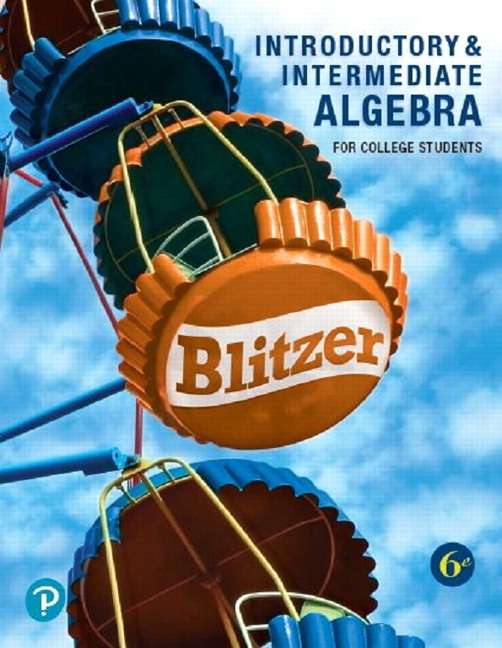 Introductory and Intermediate Algebra for College Students