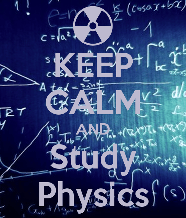 KEEP CALM AND Study Physics Poster