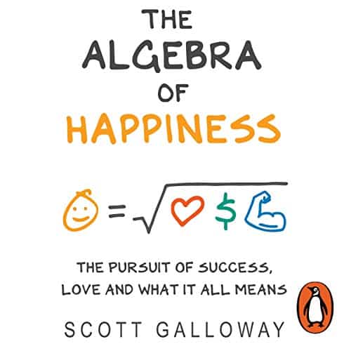 Kostenlos: The Algebra of Happiness: The Pursuit of Success, Love and ...