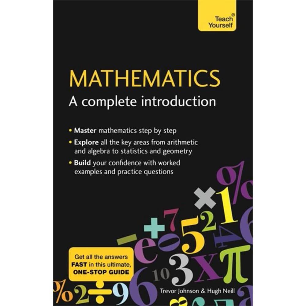 Mathematics : A Complete Introduction: Teach Yourself (Paperback ...