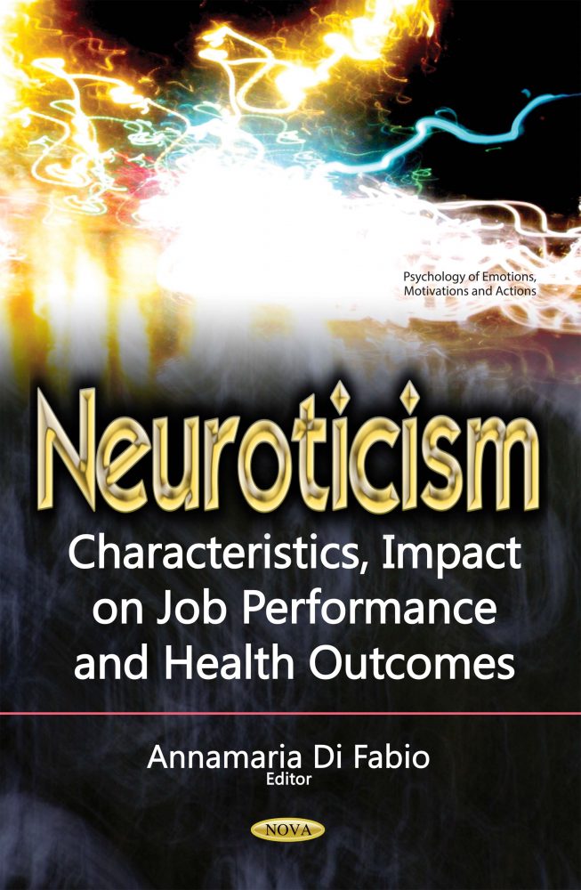 Neuroticism: Characteristics, Impact on Job Performance ...