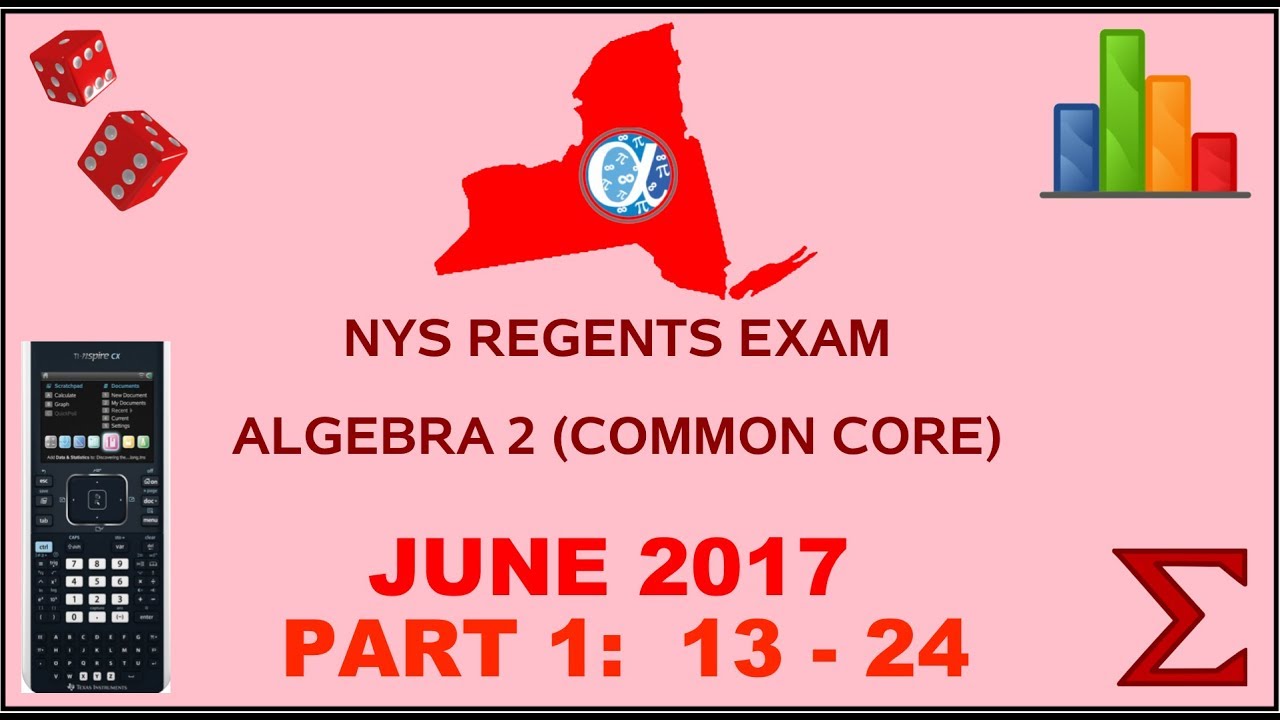 NYS Algebra 2 [Common Core] June 2017 Regents Exam