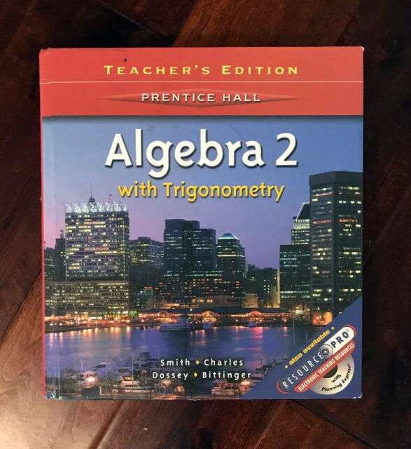 Prentice Hall Algebra 2 with Trigonometry (Hardcover, Student edition ...