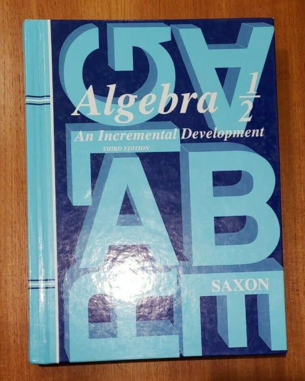 SAXON ALGEBRA 1/2, 3rd ed.