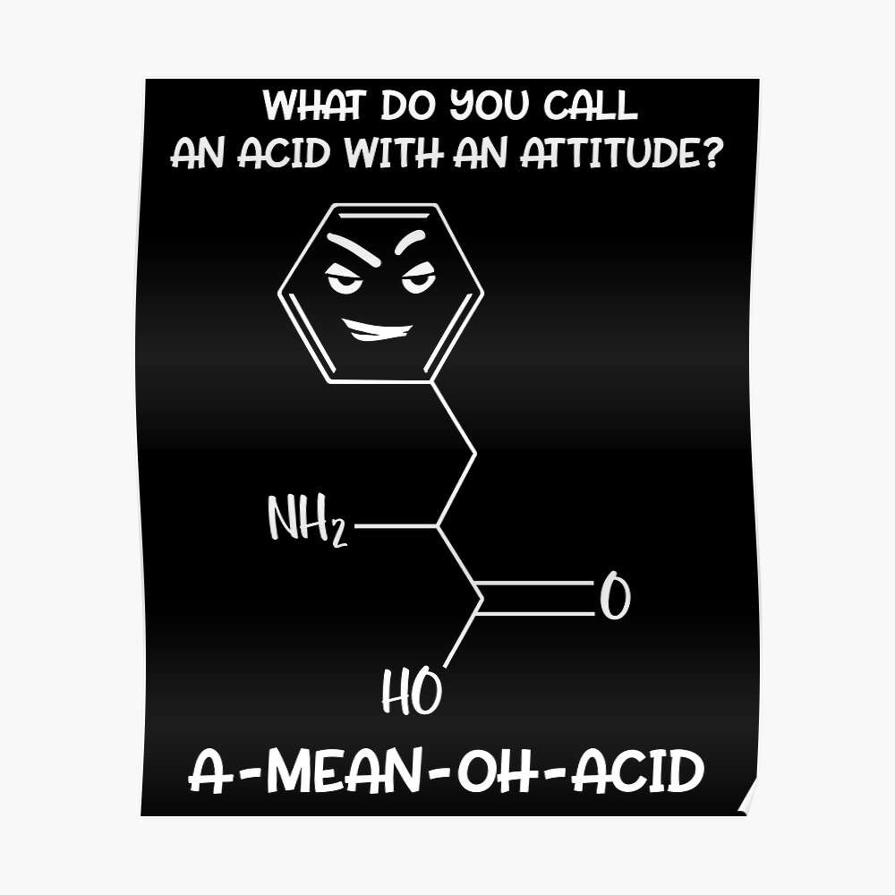 " Science Chemistry Acid With Attitude A