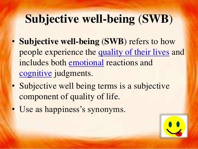 Subjective well being asit