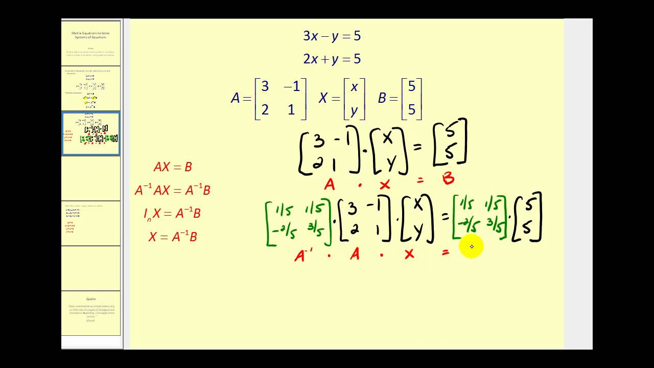 Using a Matrix Equation to Solve a System of Equations ...
