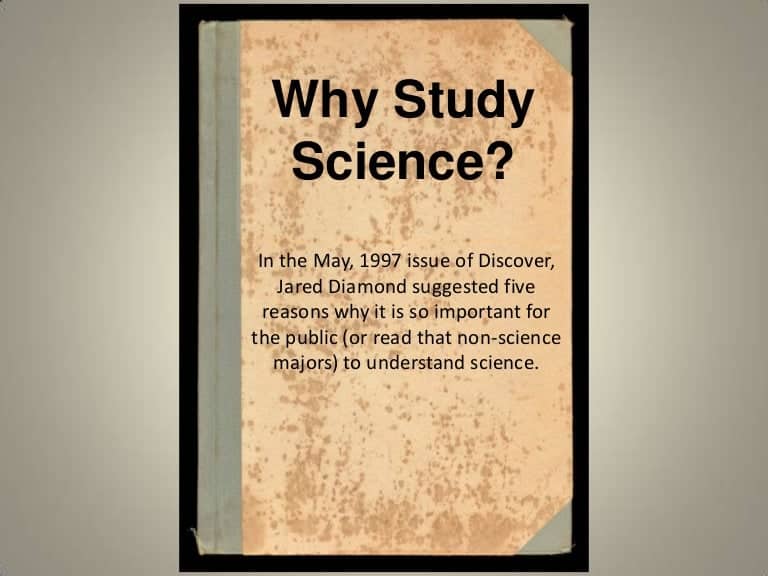 Why study science