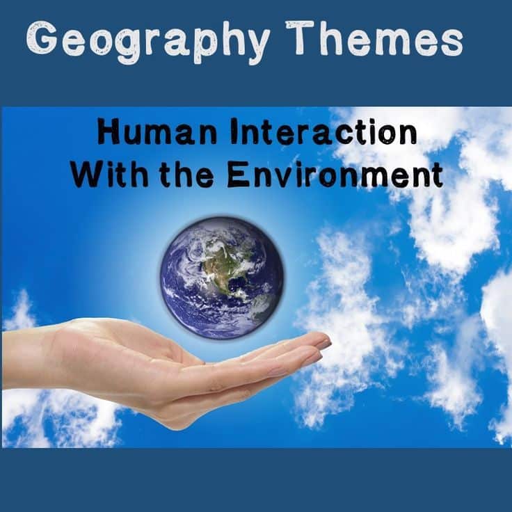 World History/Geography Lesson Plan: Human Environment Interaction ...